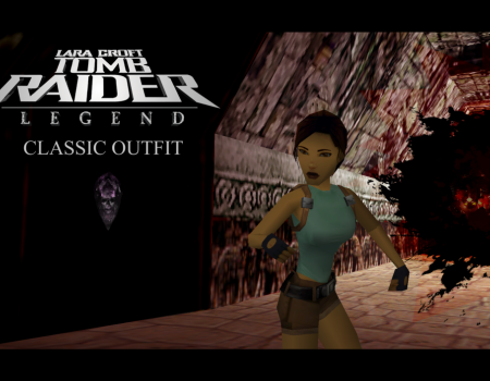 Tomb Raider Legend Classic Outfit "alteration"