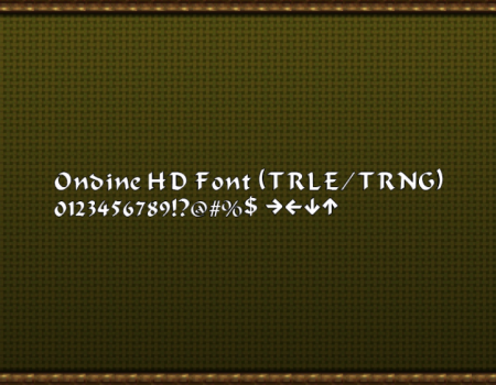 Ondine HD Font (TRLE/TRNG)