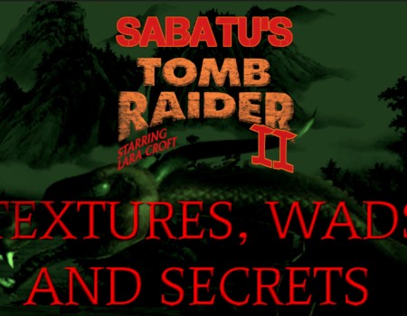 Sabatu's Tomb Raider 2 Assets