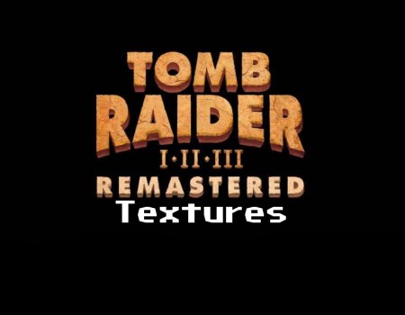Tomb Raider Remastered Textures