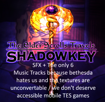 TES Shadowkey SFX + All Music Tracks