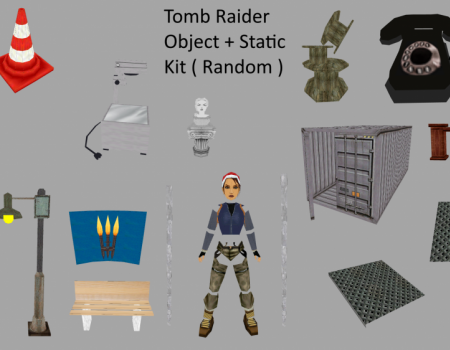 Tomb Raider Random Statics and Objects