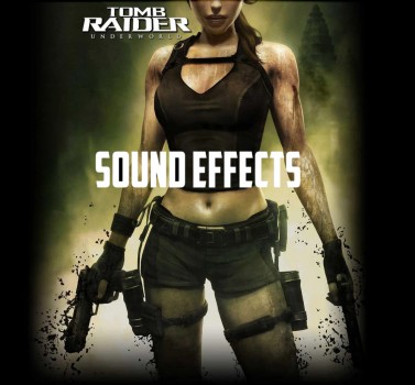 Tomb Raider Underworld all Lara sounds